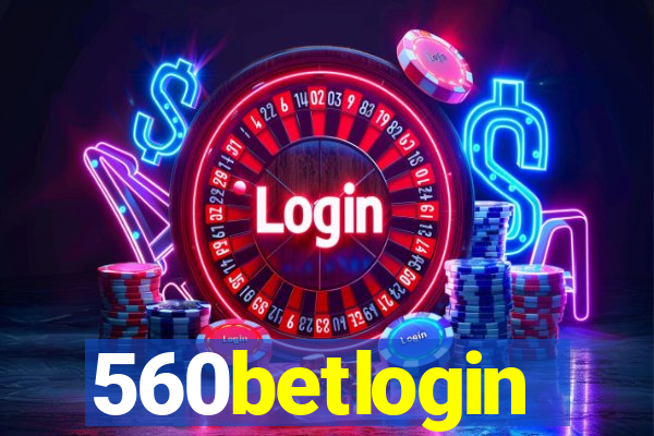 560betlogin