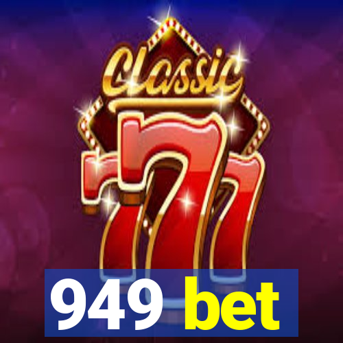 949 bet