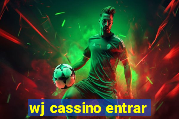 wj cassino entrar