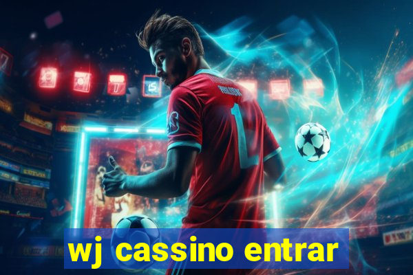 wj cassino entrar