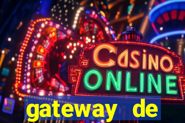 gateway de pagamento para cassino