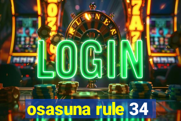 osasuna rule 34