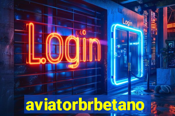 aviatorbrbetano