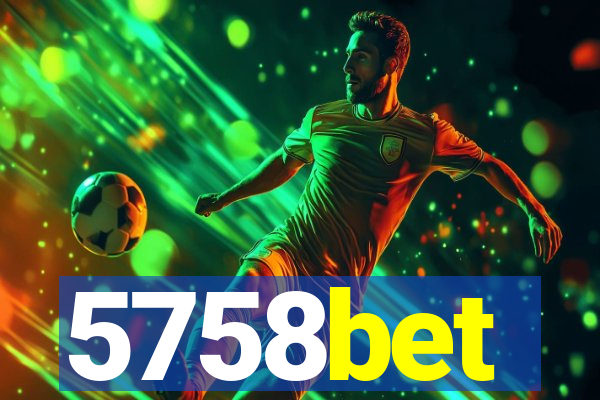 5758bet