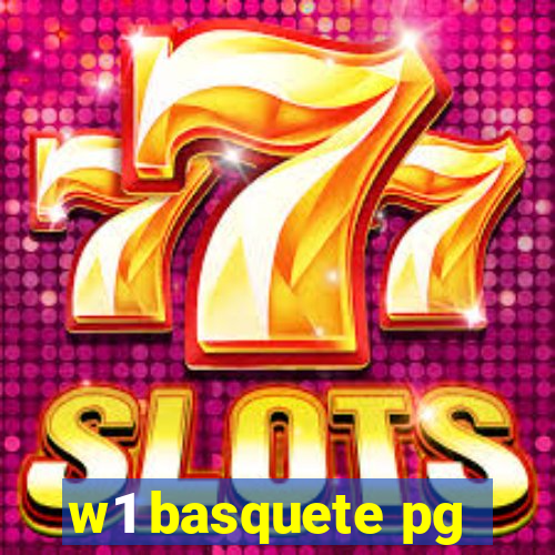 w1 basquete pg
