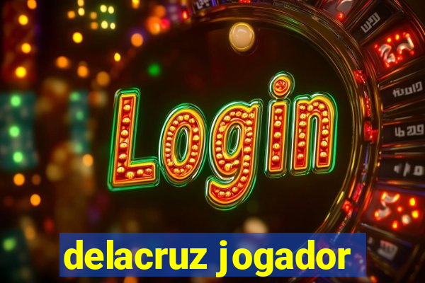 delacruz jogador
