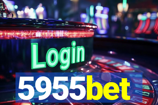 5955bet