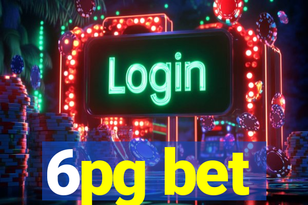 6pg bet