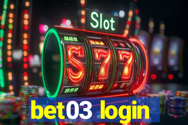 bet03 login