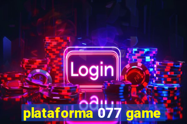 plataforma 077 game