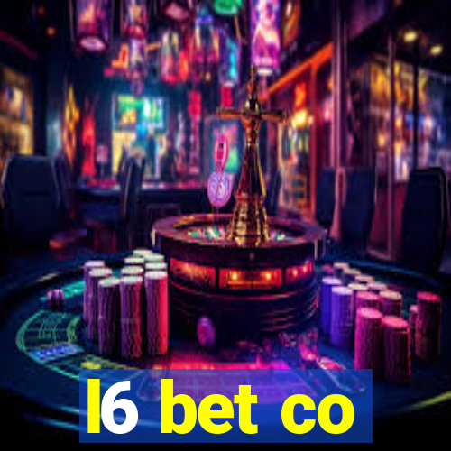 l6 bet co