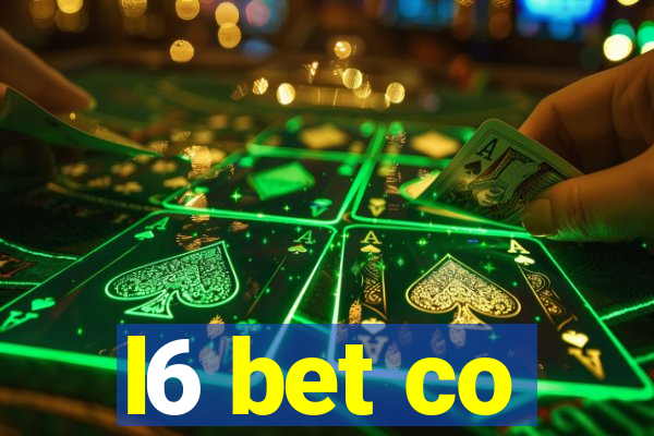 l6 bet co
