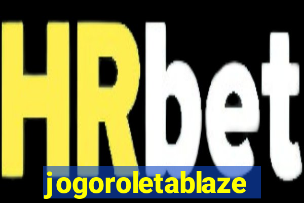 jogoroletablaze