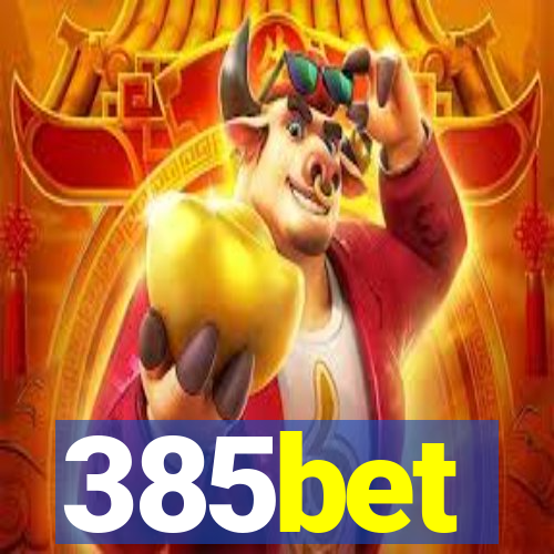 385bet