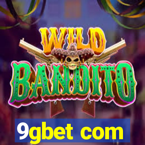 9gbet com