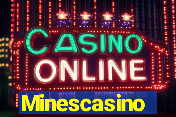 Minescasino