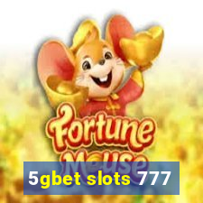 5gbet slots 777