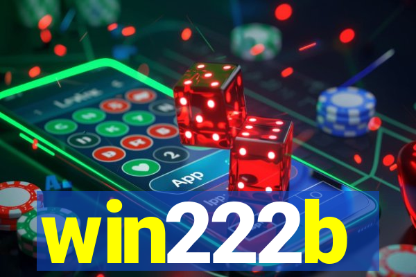 win222b