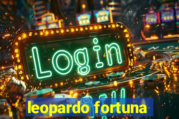 leopardo fortuna