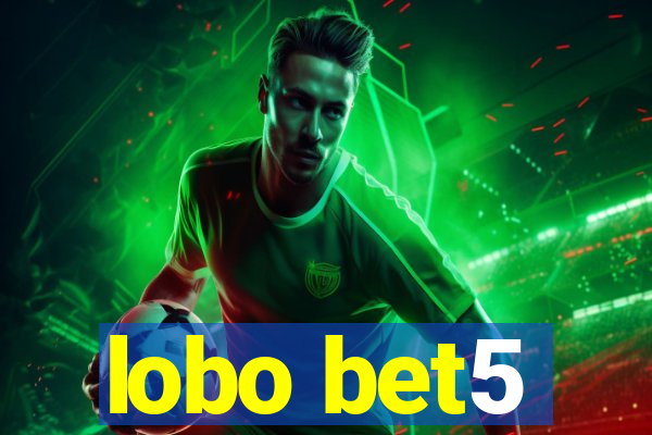 lobo bet5