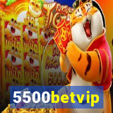 5500betvip
