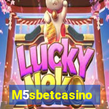 M5sbetcasino