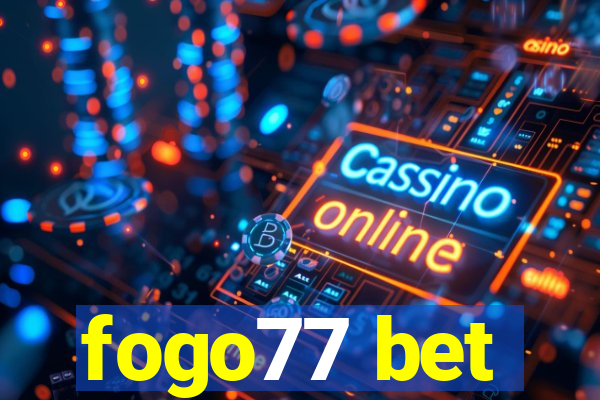 fogo77 bet