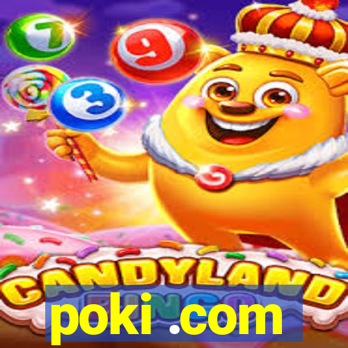poki .com