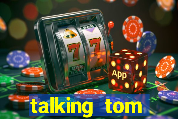 talking tom dinheiro infinito