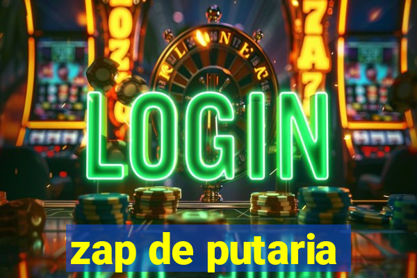 zap de putaria