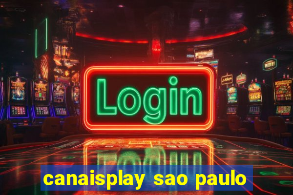 canaisplay sao paulo
