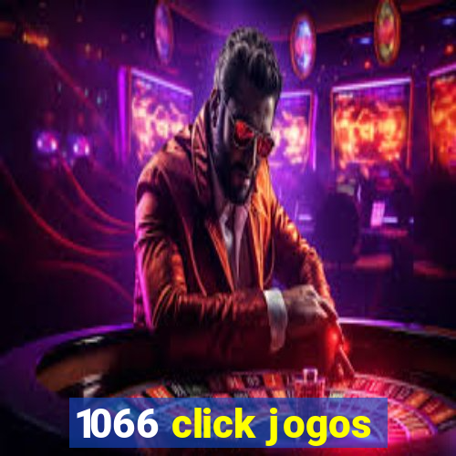 1066 click jogos
