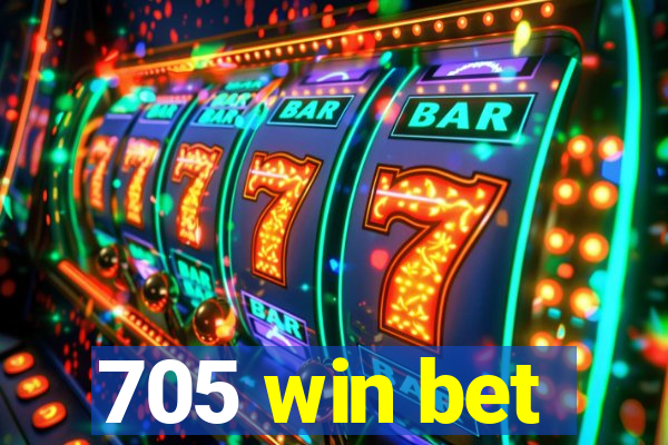 705 win bet