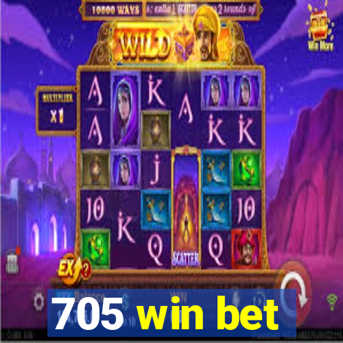 705 win bet