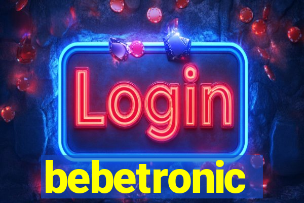 bebetronic