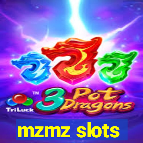 mzmz slots