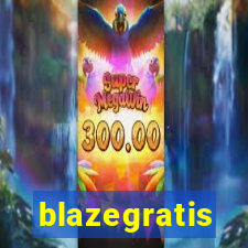 blazegratis