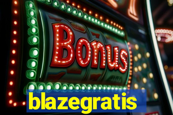 blazegratis