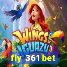 fly 361 bet