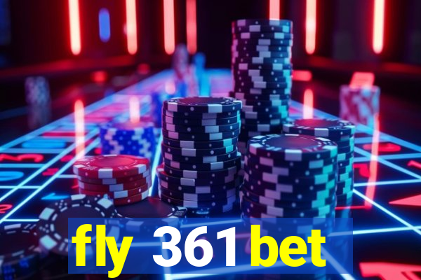 fly 361 bet