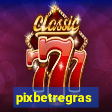 pixbetregras