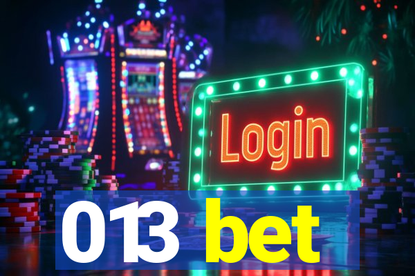 013 bet