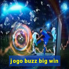 jogo buzz big win