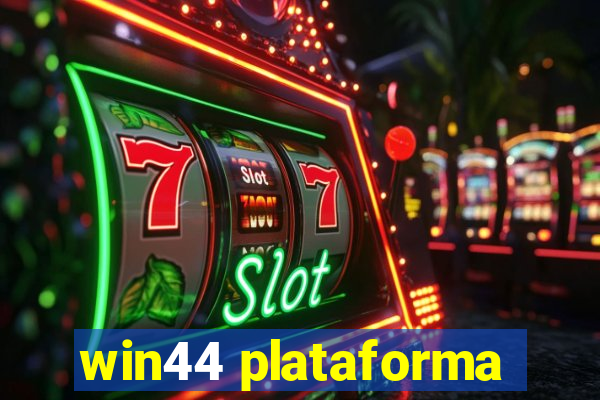 win44 plataforma