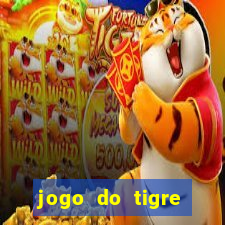jogo do tigre gratis teste