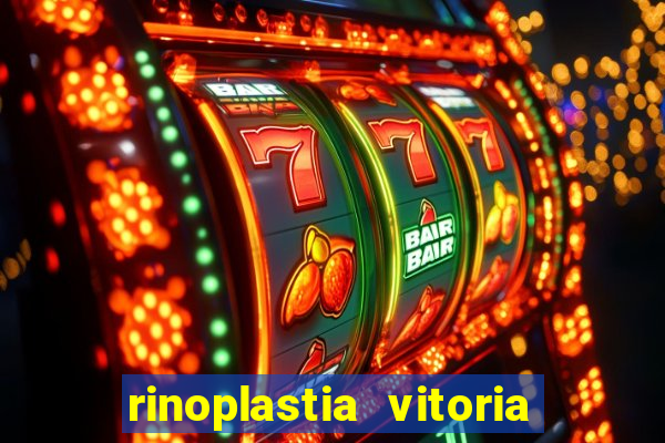 rinoplastia vitoria da conquista