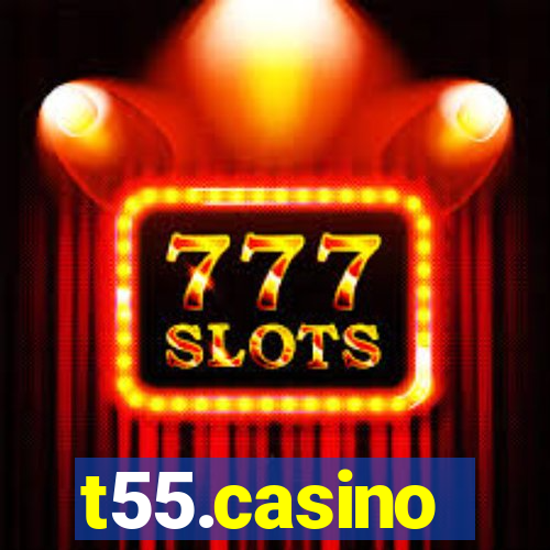 t55.casino