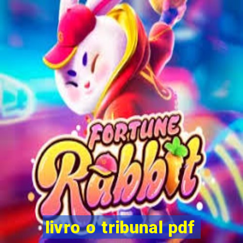 livro o tribunal pdf