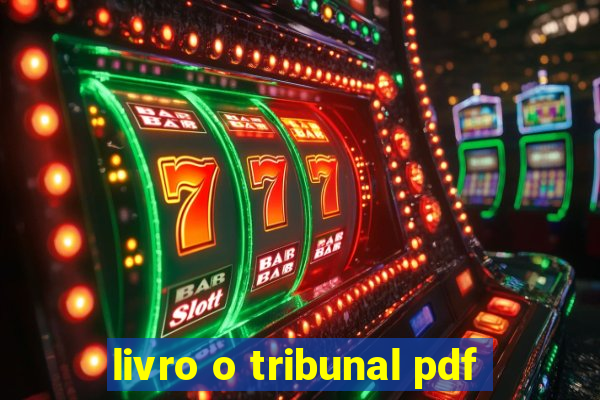 livro o tribunal pdf
