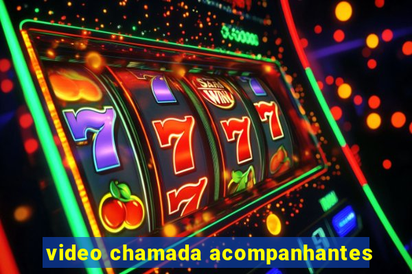 video chamada acompanhantes